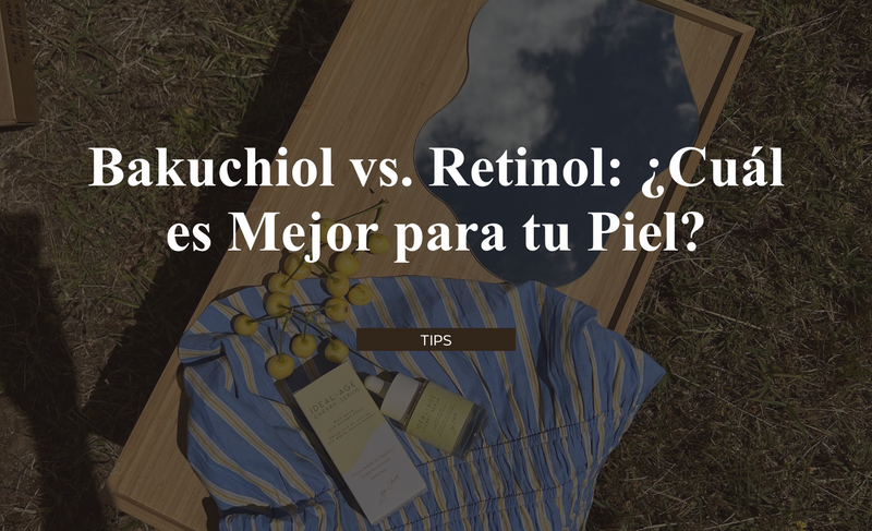 Bakuchiol vs. Retinol: ¿Cuál es Mejor para tu Piel?
